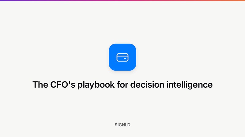 The CFO's playbook for decision intelligence