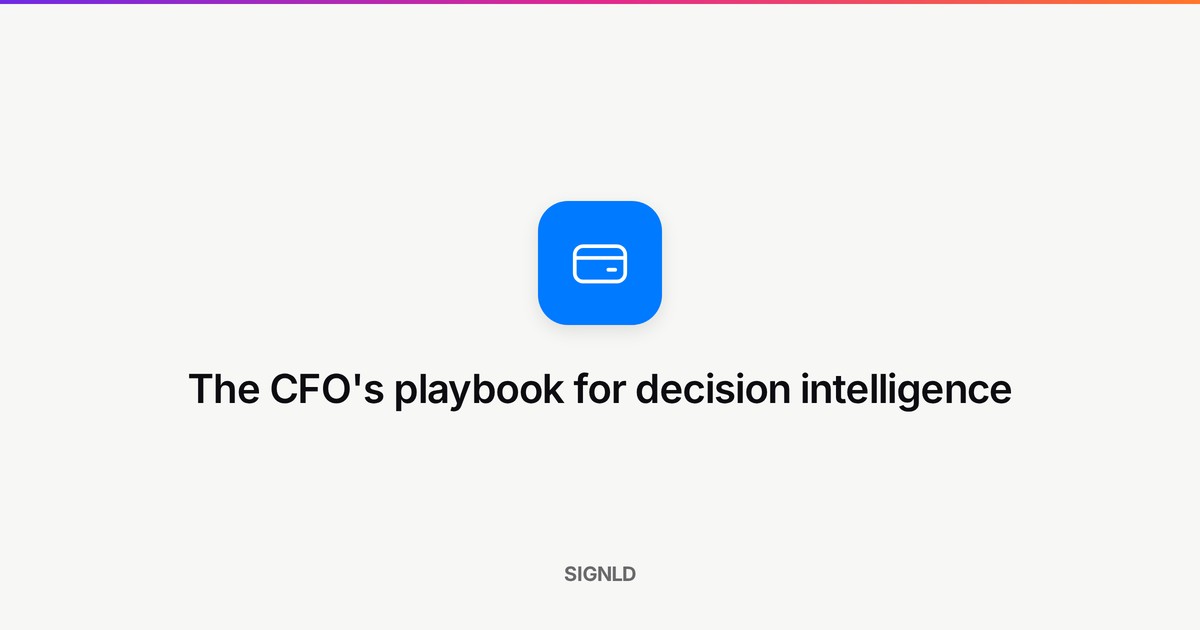 The CFO's playbook for decision intelligence