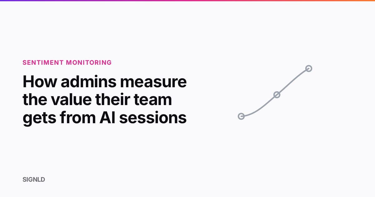 How admins measure the value their team gets from AI sessions