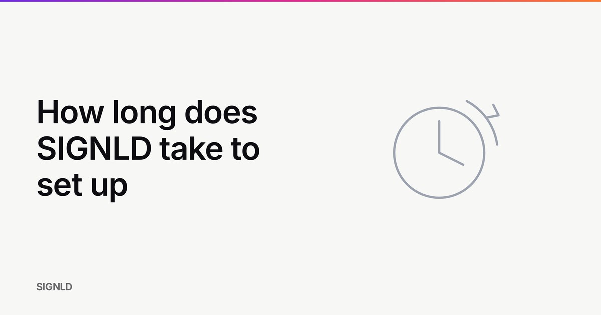 How long does SIGNLD take to set up