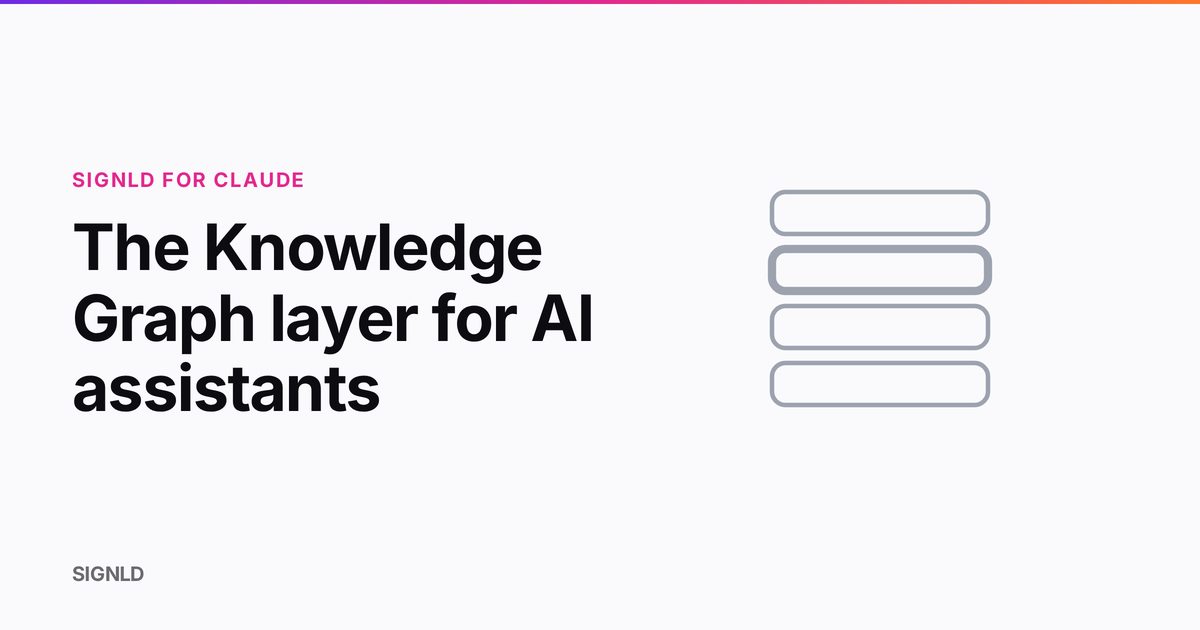 The Knowledge Graph layer for AI assistants