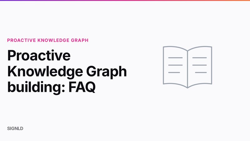 Proactive Knowledge Graph building: FAQ