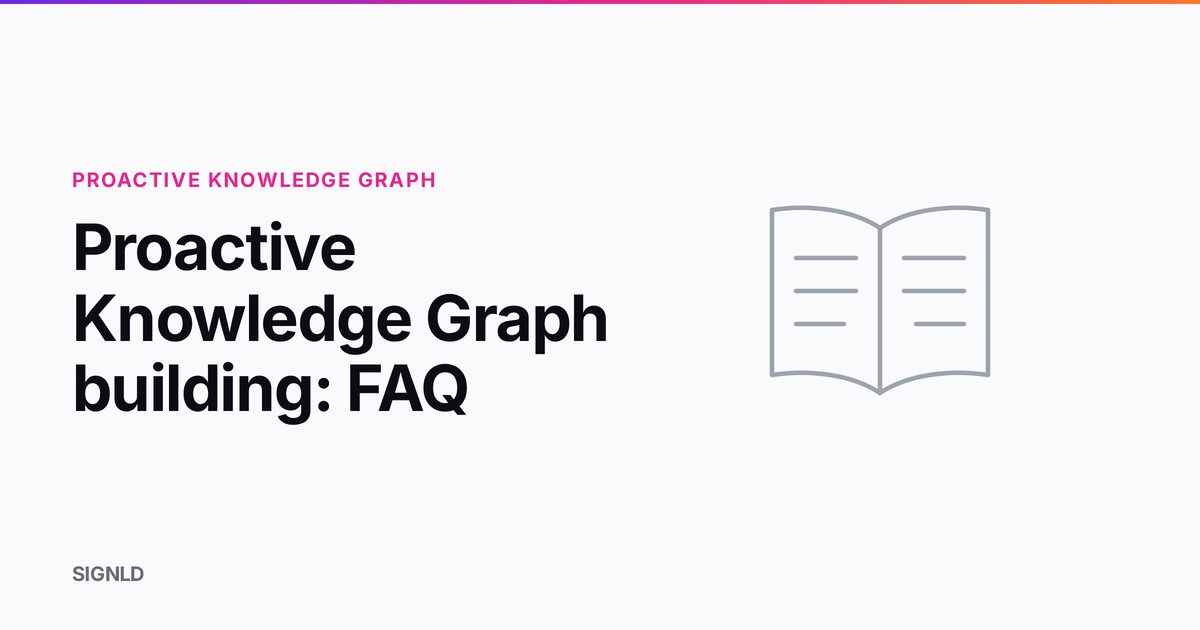 Proactive Knowledge Graph building: FAQ