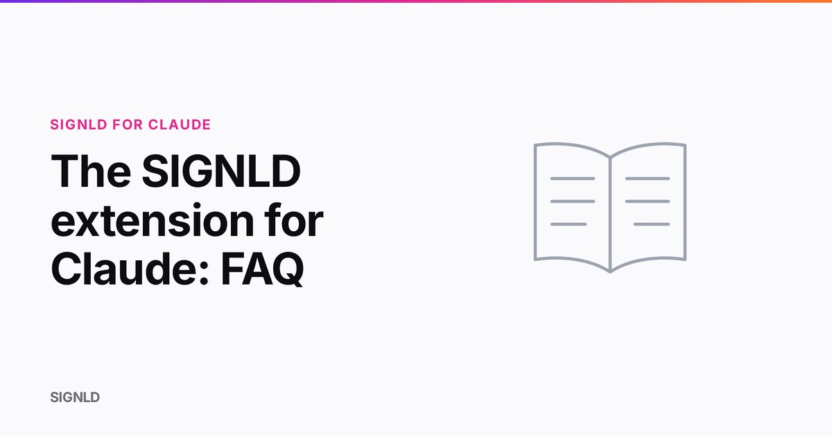 The SIGNLD extension for Claude: FAQ