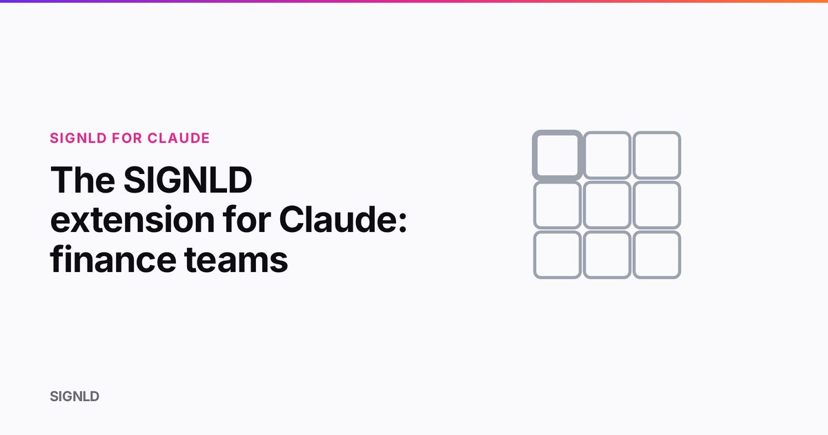 The SIGNLD extension for Claude: finance teams