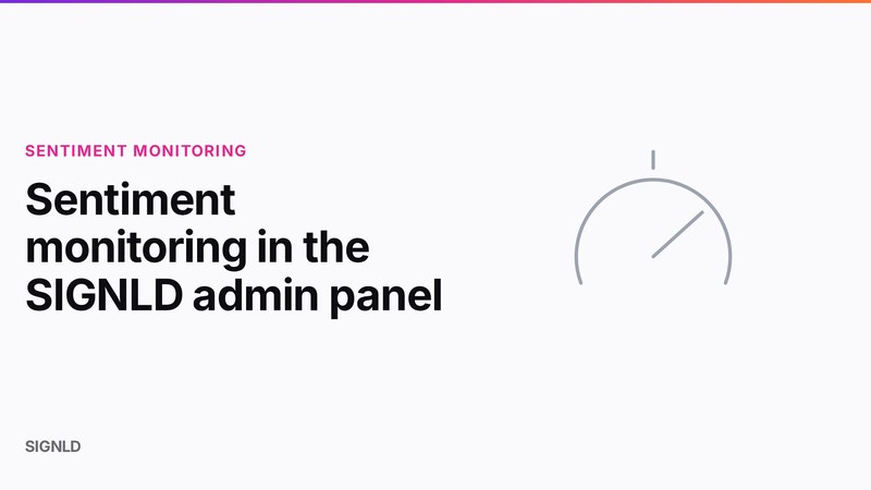 Sentiment monitoring in the SIGNLD admin panel