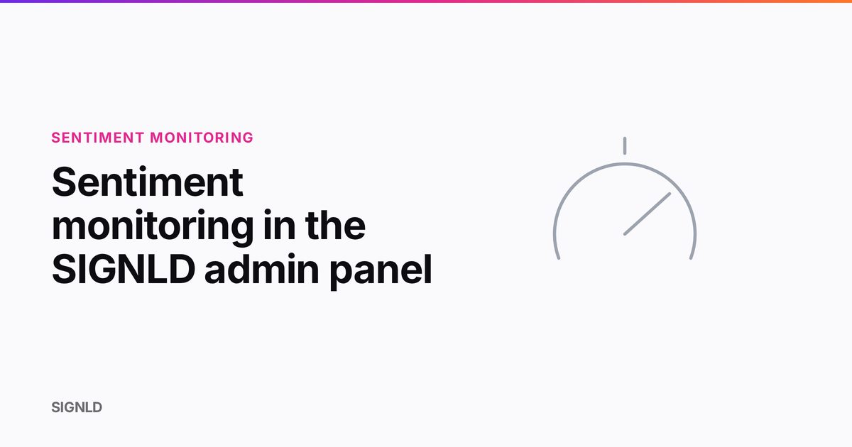Sentiment monitoring in the SIGNLD admin panel