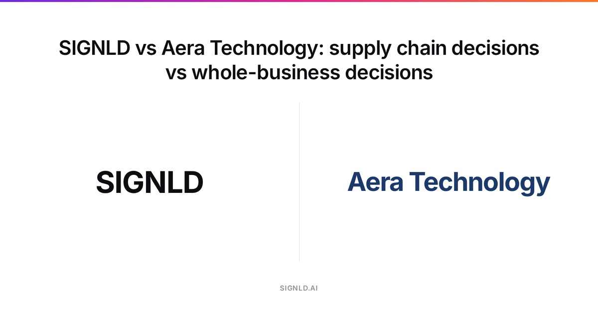 SIGNLD vs Aera Technology: supply chain decisions vs whole-business decisions