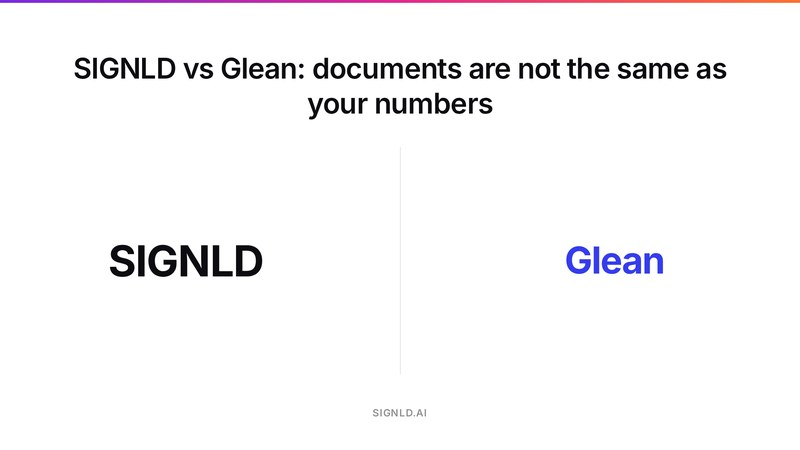 SIGNLD vs Glean: documents are not the same as your numbers