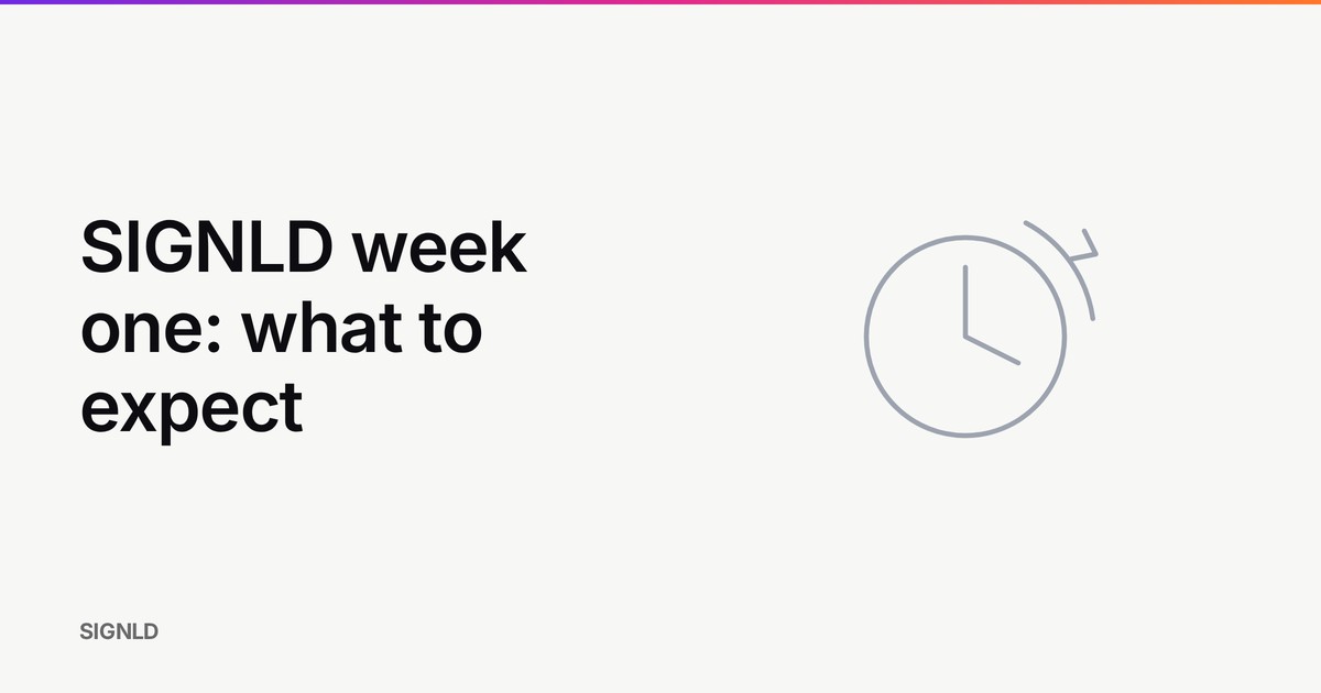 SIGNLD week one: what to expect
